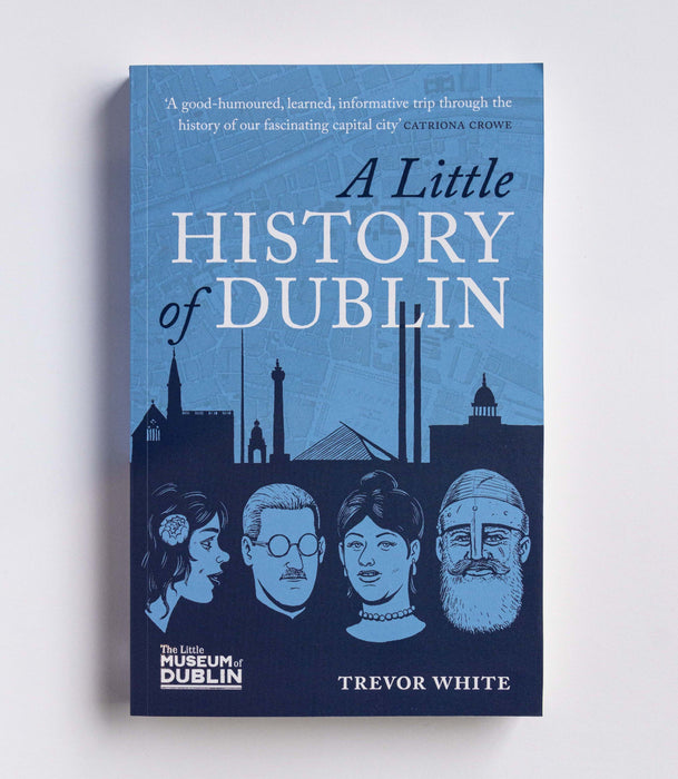 A Little History of Dublin signed copy