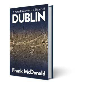 A Little History of the Future of Dublin