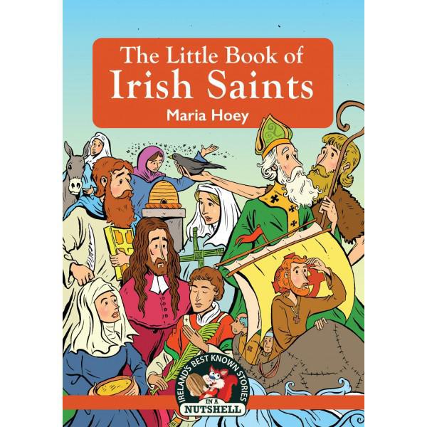 Nutshell: The Little Book Of Irish Saints